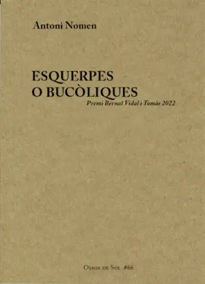 ESQUERPES O BUCÒLIQUES