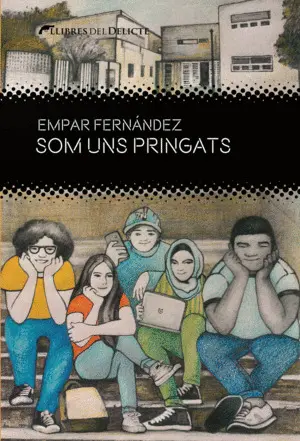 SOM UNS PRINGATS SOM UNS PRINGATS