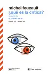 QUE ES LA CRITICA- SEGUIDO DE LA CULTURA DE SI