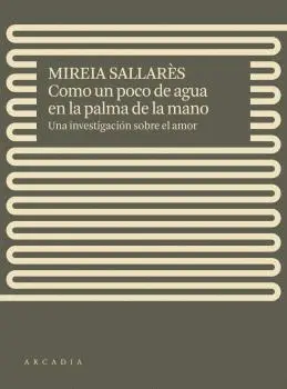 COMO UN POCO DE AGUA EN LA PALMA DE LA MANO COMO UN POCO DE AGUA EN LA PALMA DE LA MANO