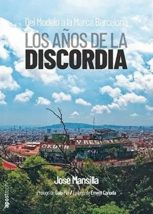 LOS AÑOS DE LA DISCORDIA LOS AÑOS DE LA DISCORDIA