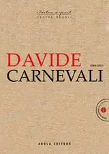 DAVIDE CARNEVALI (2006-2021) TEATRE REUNIT DAVIDE CARNEVALI (2006-2021) TEATRE REUNIT