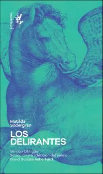 LOS DELIRANTES