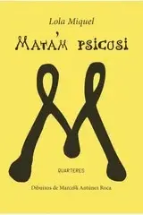 MATA'M PSICOSI