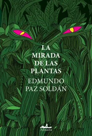 LA MIRADA DE LAS PLANTAS LA MIRADA DE LAS PLANTAS