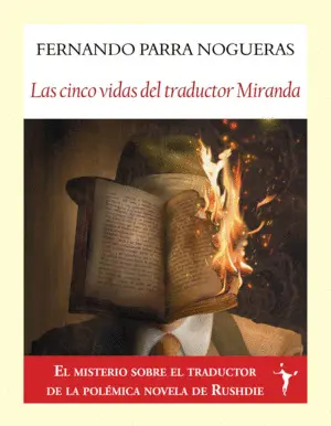 LAS CINCO VIDAS DEL TRADUCTOR MIRANDA LAS CINCO VIDAS DEL TRADUCTOR MIRANDA