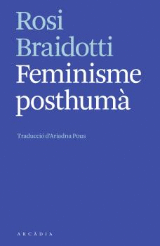 FEMINISME POSTHUMÀ