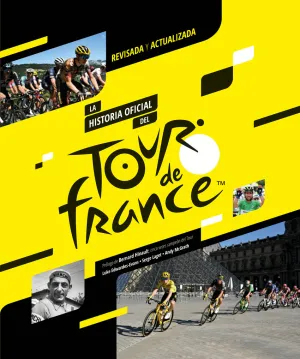 LA HISTORIA OFICIAL DEL TOUR DE FRANCIA