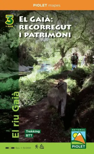 EL GAIÀ: RECORREGUT I PATRIMONI