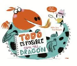 TODO ES POSIBLE CON MI DRAGÓN TODO ES POSIBLE CON MI DRAGÓN