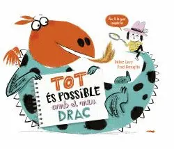 TOT ES POSSIBLE AMB EL MEU DRAC TOT ES POSSIBLE AMB EL MEU DRAC