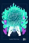 ESTAS BRUJAS NO SE RINDEN ESTAS BRUJAS NO SE RINDEN