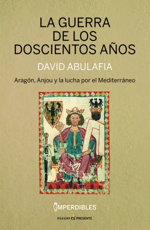 GUERRA DE LOS DOSCIENTOS AÑOS (IMPERDIBLES,LA