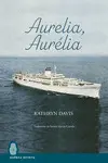 AURELIA, AURÉLIA AURELIA, AURÉLIA