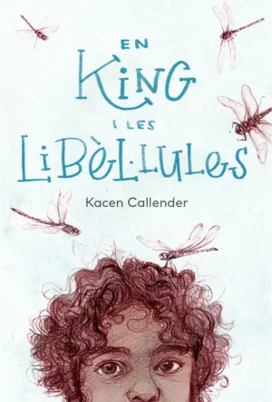 EN KING I LES LIBÈL·LULES EN KING I LES LIBÈL·LULES