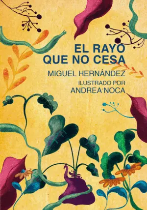 EL RAYO QUE NO CESA EL RAYO QUE NO CESA