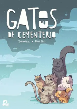 LOS GATOS DEL CEMENTERIO LOS GATOS DEL CEMENTERIO