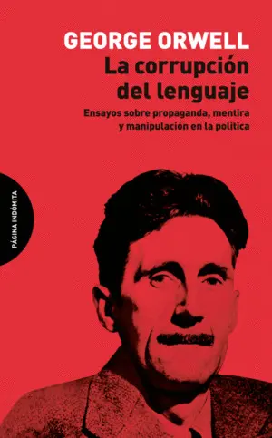 LA CORRUPCION DEL LENGUAJE LA CORRUPCION DEL LENGUAJE