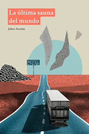 LA ÚLTIMA SAUNA DEL MUNDO