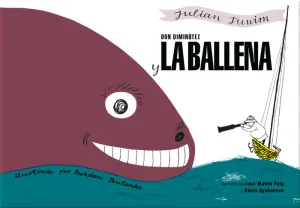 DON DIMINÚTEZ Y LA BALLENA