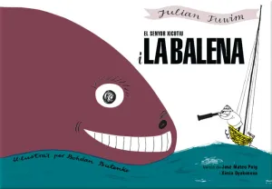 SENYOR XICOTIU I LA BALENA, EL