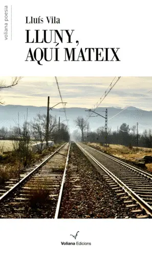 LLUNY, AQUÍ MATEIX LLUNY, AQUÍ MATEIX