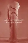 ARTE DETERIORADO ARTE DETERIORADO