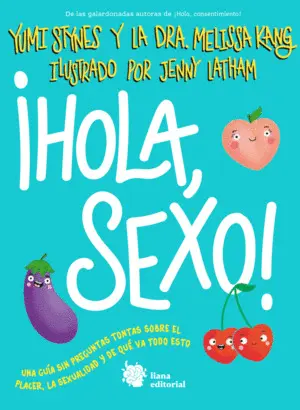 ¡HOLA, SEXO! ¡HOLA, SEXO!
