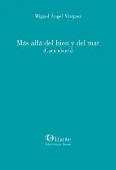 MÁS ALLÁ DEL BIEN Y DEL MAR