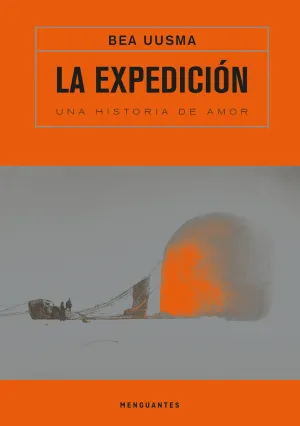 LA EXPEDICION. UNA HISTORIA DE AMOR