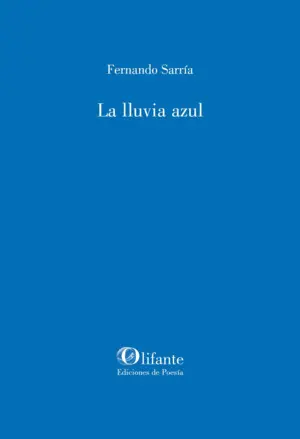 LA LLUVIA AZUL