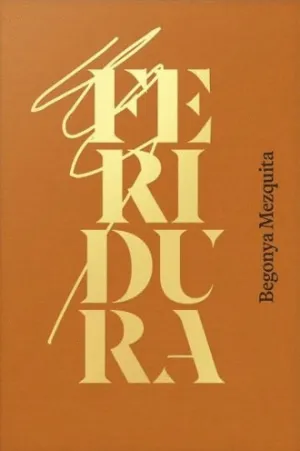 FERIDURA