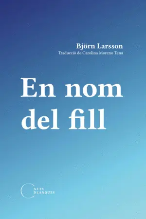 EN NOM DEL FILL