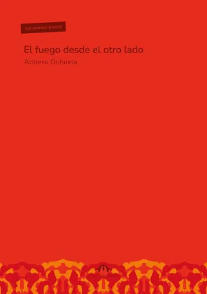 FUEGO DESDE EL OTRO LADO, EL