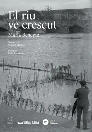 EL RIU VE CRESCUT