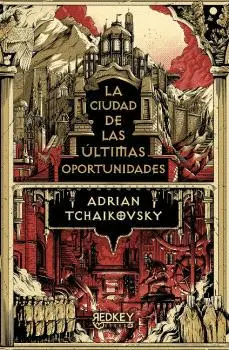 CIUDAD DE LAS ULTIMAS OPORTUNIDADES, LA
