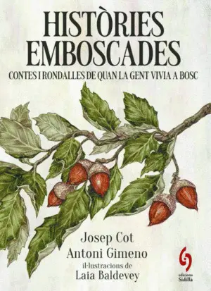 HISTORIES EMBOSCADES HISTORIES EMBOSCADES