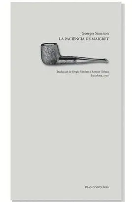 PACIENCIA DE MAIGRET, LA