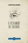 EL RESPLANDOR DEL SOLITARIO