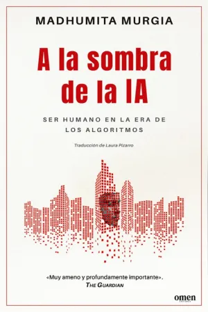 A LA SOMBRA DE LA IA