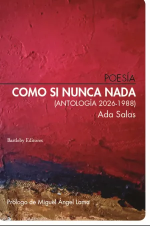 COMO SI NUNCA NADA