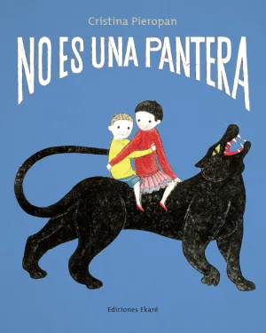 NO ES UNA PANTERA - CASTELLANO