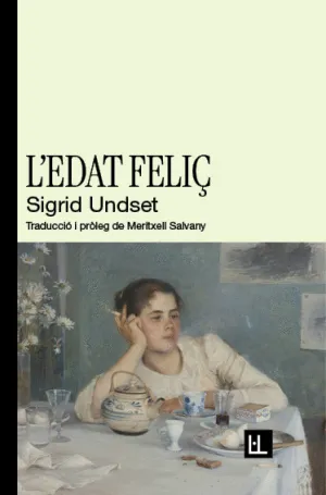 L'EDAT FELIÇ