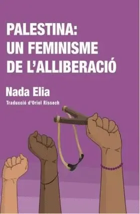 PALESTINA: UN FEMINISME DE L'ALLIBERACIÓ