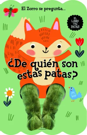 EL ZORRO SE PREGUNTA... ¿DE QUIÈN SON ESTAS PATAS?