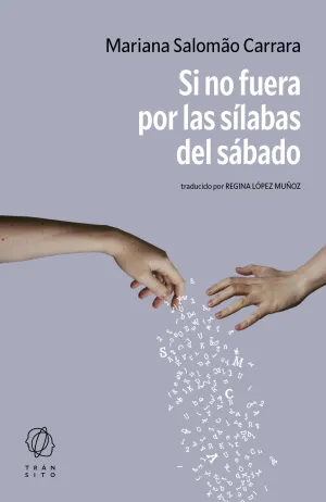 SI NO FUERA POR LAS SÍLABAS DEL SÁBADO