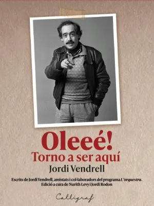 OLEEÈ! TORNO A SER AQUÍ