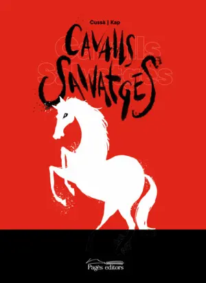 CAVALLS SALVATGES CAVALLS SALVATGES