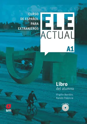ELE ACTUAL A1. LIBRO DEL ALUMNO   CD