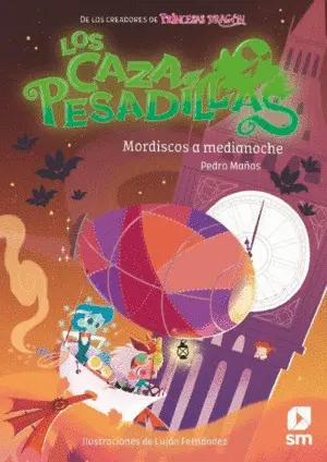 LOS CAZAPESADILLAS 2 - MORDISCOS A MEDIANOCHE